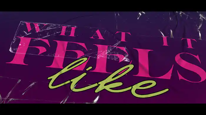 What It Feels Like (Lyric Video)