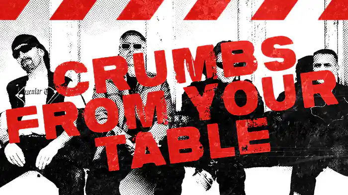 Crumbs From Your Table (Lyric Video)