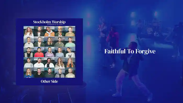 Faithful To Forgive (Audio)