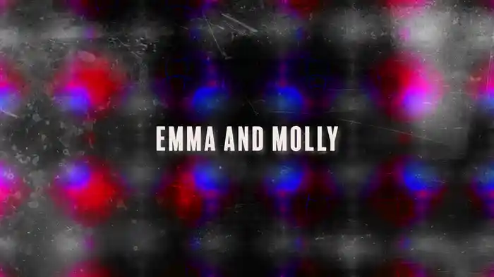 Emma & Molly (Lyric Video)