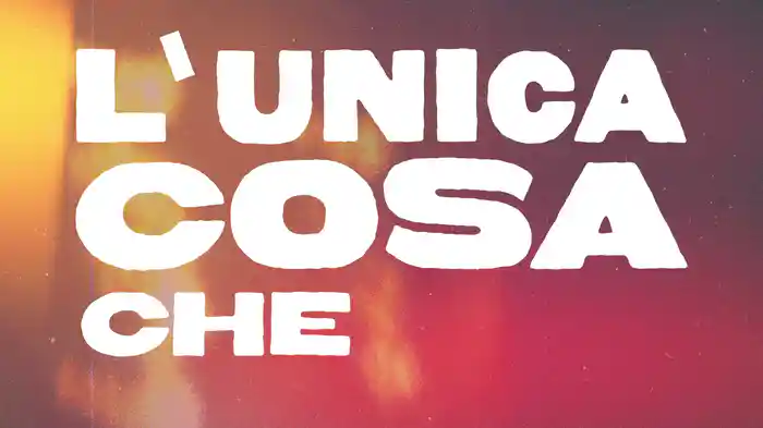 L'unica Cosa Che Vuoi (Lyric Video)