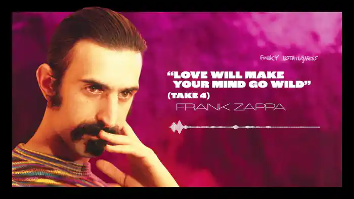 Love Will Make Your Mind Go Wild (Take 4 / Visualizer)
