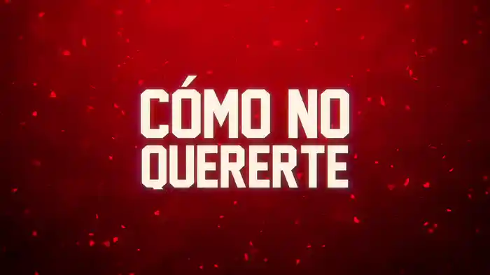 Cómo No Quererte (LETRA)