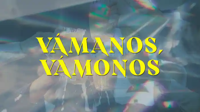 Vámonos, Vámonos (En Vivo/LETRA)