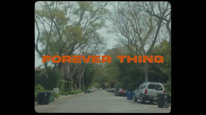 Forever Thing (Lyric Video)