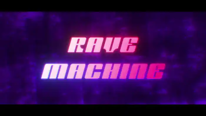 Rave Machine (Lyric Video)