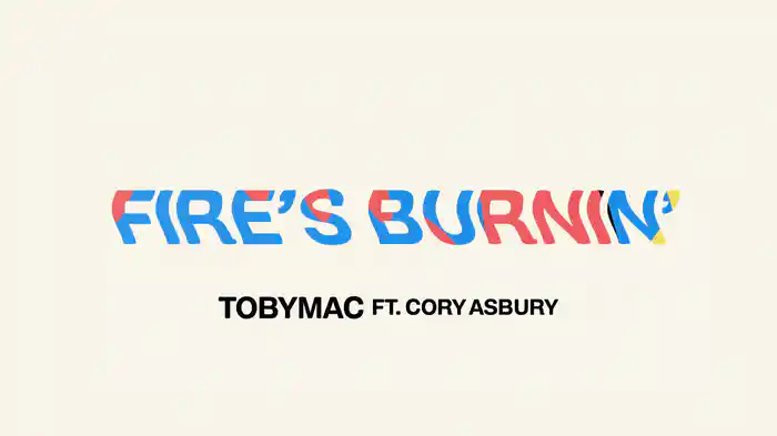 Fire's Burnin' (Lyric Video)