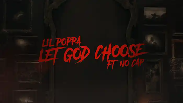 Let God Choose (Lyric Video)