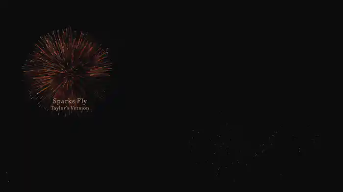 Sparks Fly (Taylor's Version) (Lyric Video)