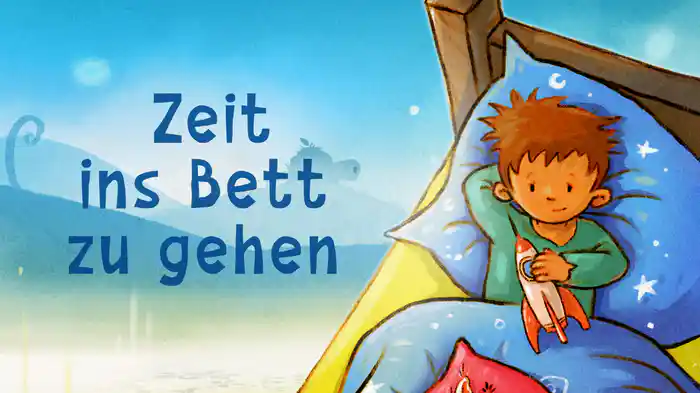 Zeit ins Bett zu gehen (Lyric Video)