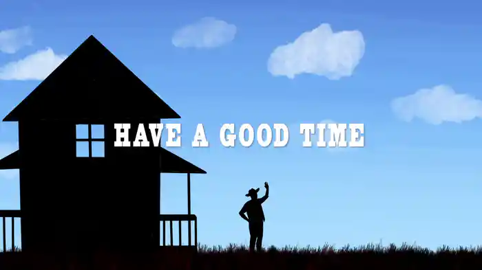 Have A Good Time (Lyric Video)