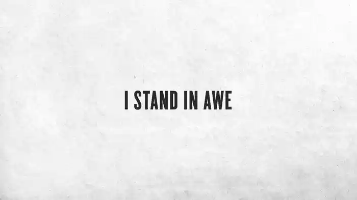 I Stand In Awe (Lyric Video)