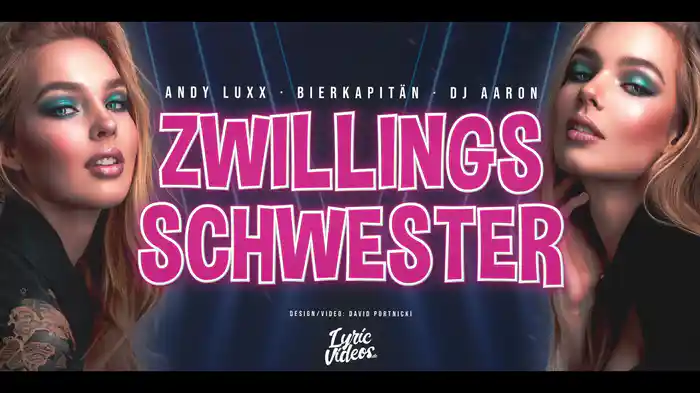 Zwillingsschwester (Lyric Video)