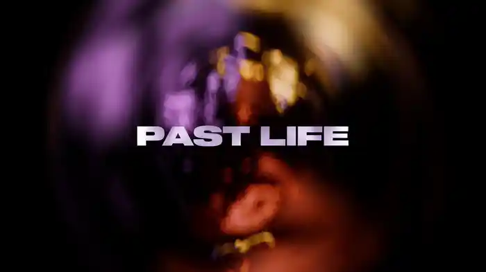 Past Life (Lyric Video)