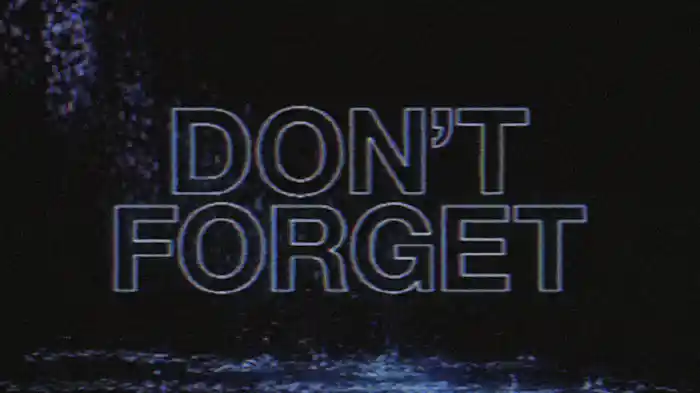 Don't Forget (Rock Version / Lyric Video)