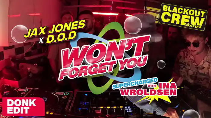 Won't Forget You (Donk Edit / Visualiser)