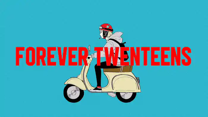 フォーエバートゥエンティーンズ (Lyric Video)