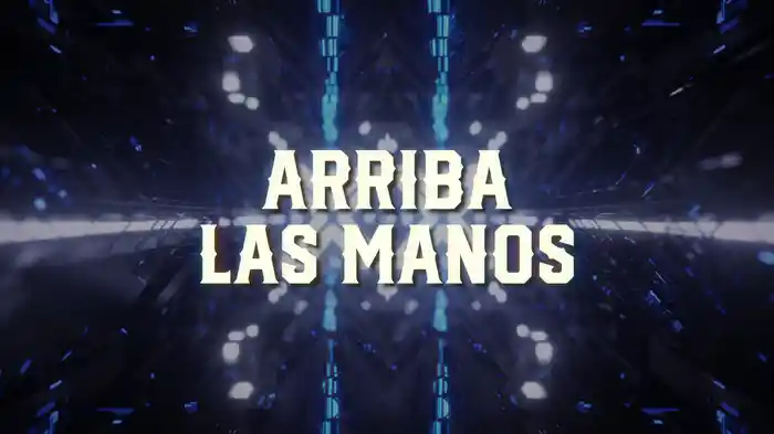 Arriba Las Manos (LETRA)