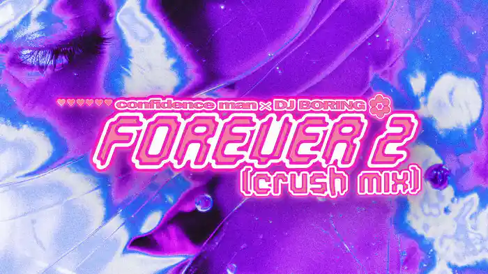 Forever 2 (Crush Mix) (Visualiser)