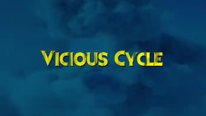 VICIOUS CYCLE (Lyric Video)