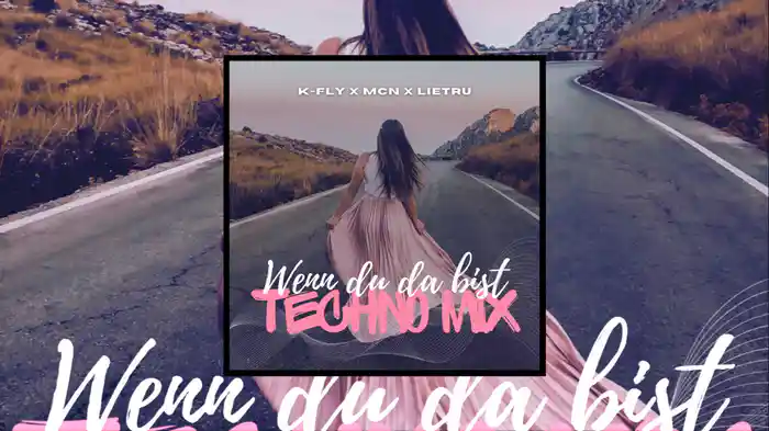 Wenn du da bist (Techno Mix / Visualizer)