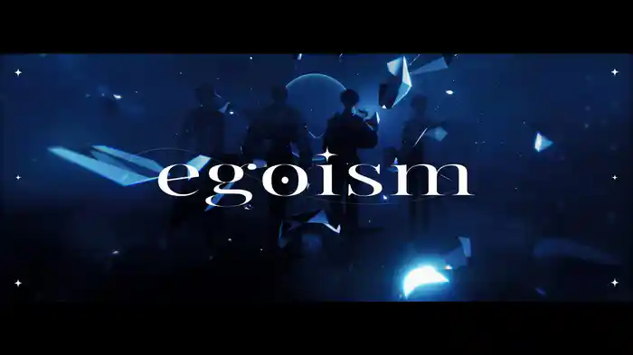 egoism (Lyric Video)