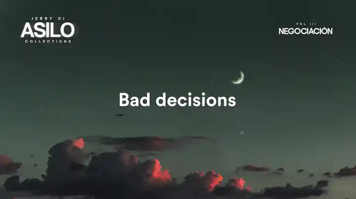 BAD DECISIONS (Lyric Video)
