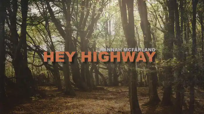 Hey Highway (Lyric Video)
