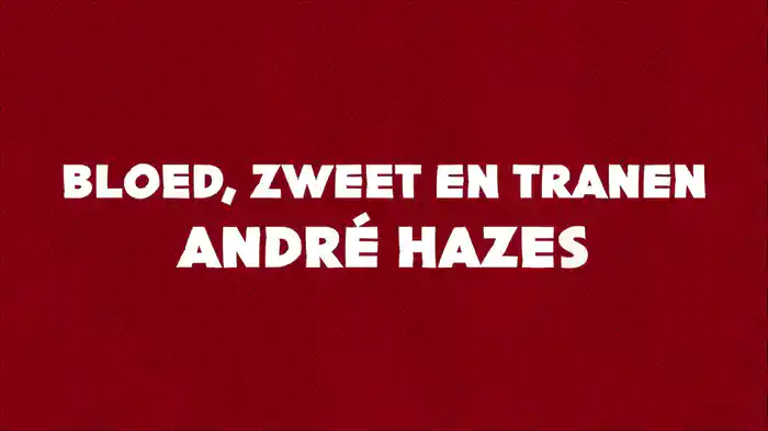 Bloed, Zweet En Tranen (Lyric Video)