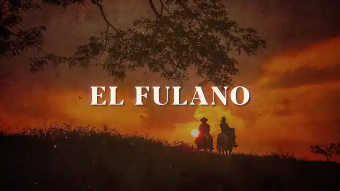 El Fulano (LETRA)