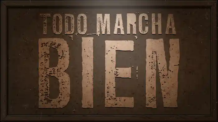 Todo Marcha Bien (LETRA)