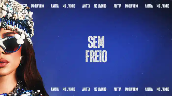 Sem Freio (Lyric Video)