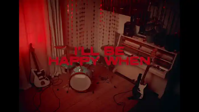 i'll be happy when (Lyric Video)