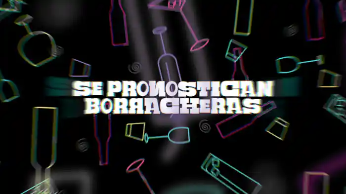 Se Pronostican Borracheras (LETRA)