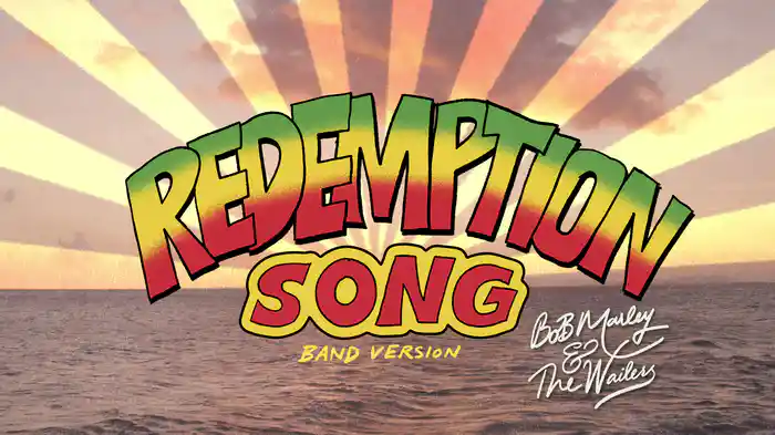 Redemption Song (Band Version / Visualizer)