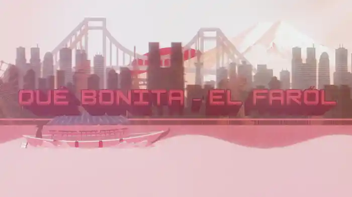 Qué Bonita / El Farol (En Vivo / LETRA)