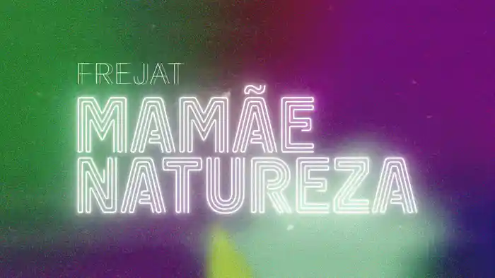Mamãe Natureza (Lyric Video)