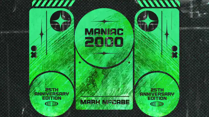 Maniac 2000 (25th Anniversary Edition / Visualiser)