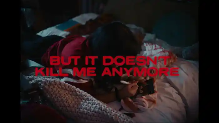 it doesn't kill me anymore (Lyric Video)