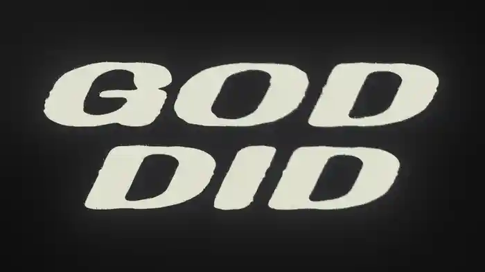 God Did (Edit / Lyric Video)