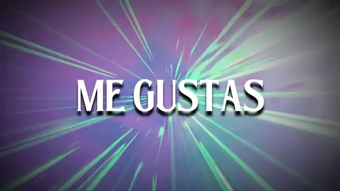Me Gustas (LETRA)