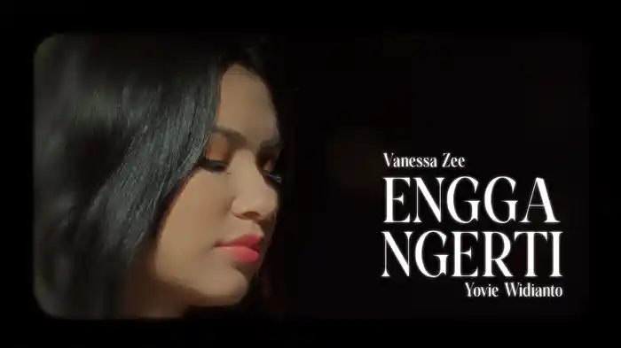 Engga Ngerti (Lyric Video)