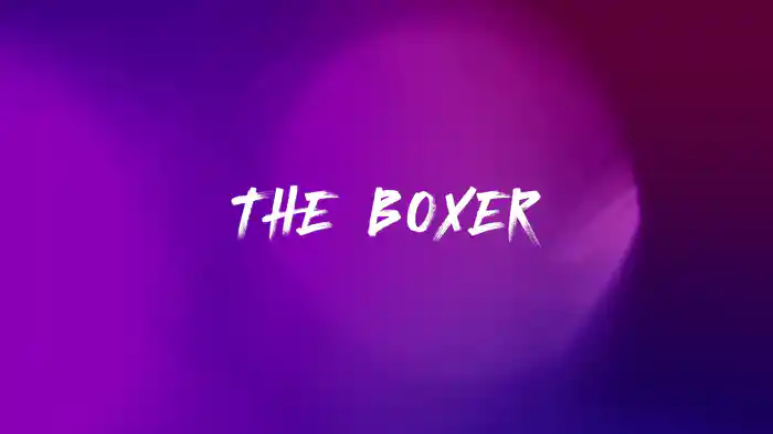 The Boxer (Lyric Video)