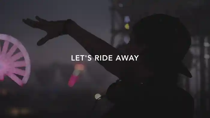 Lets Ride Away (Lyric Video)