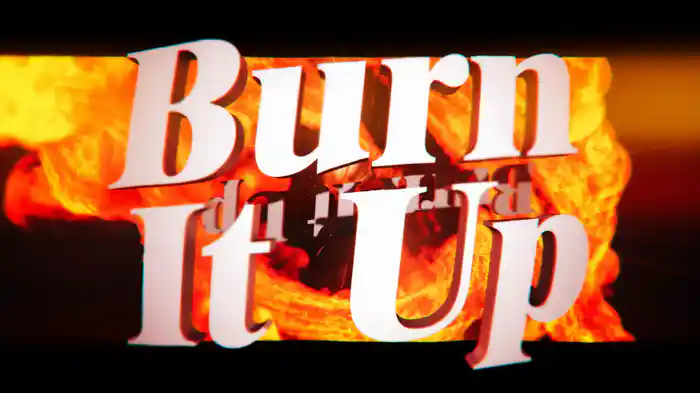 Burn It Up (Lyric Video)