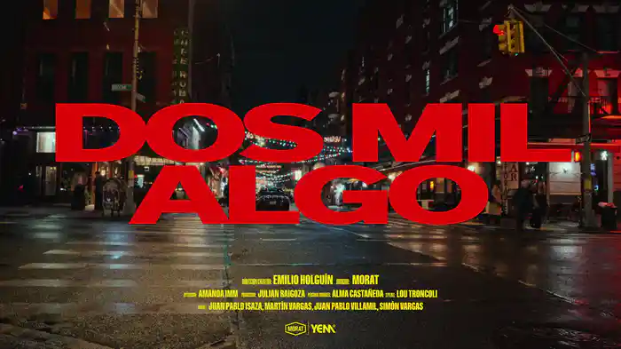 Dos Mil Algo (Lyric Video)