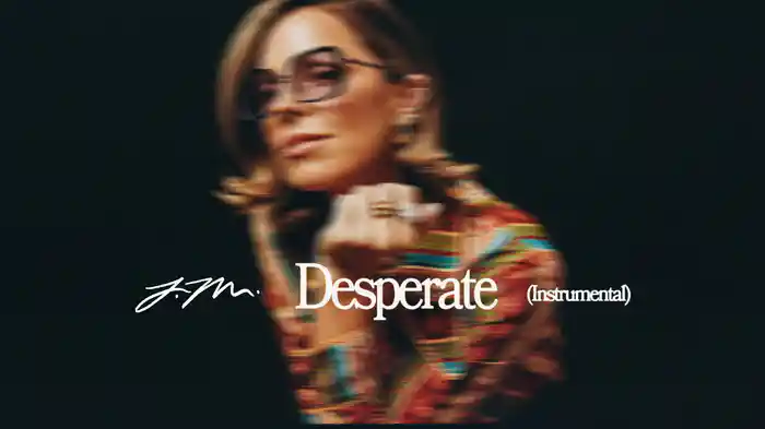 Desperate (Instrumental / Audio)