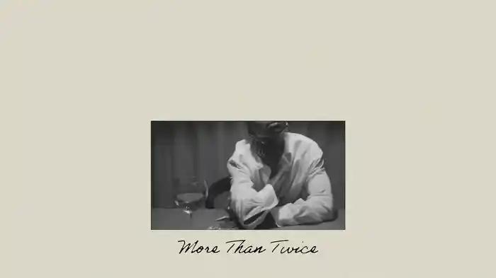 More Than Twice (Lyric Video)