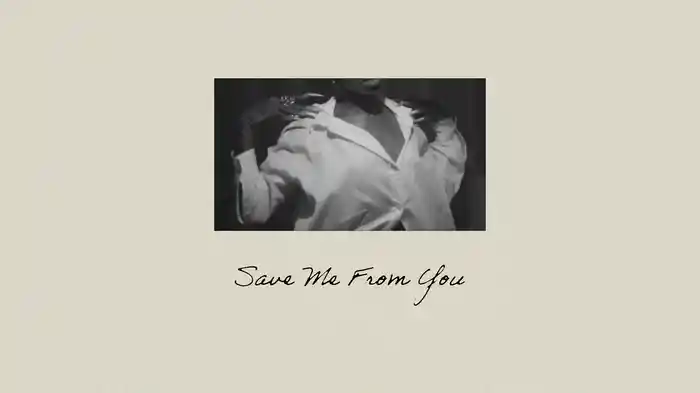 Save Me From You (Lyric Video)