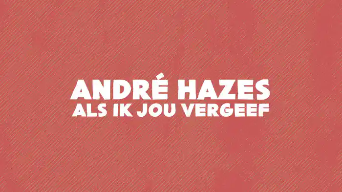 Als Ik Jou Vergeef (Lyric Video)